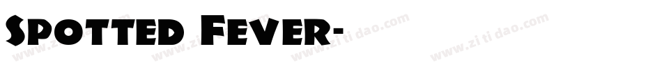 Spotted Fever字体转换